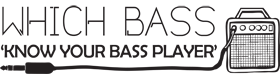 Which Bass